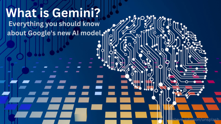 What is Gemini? Everything you should know about Google's new AI model